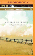 October Mourning: A Song for Matthew Shepard