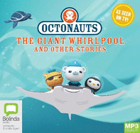 Octonauts: The Giant Whirlpool and other stories