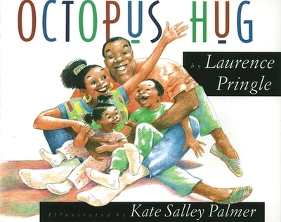 Octopus Hug - Pringle, Laurence, Mr.