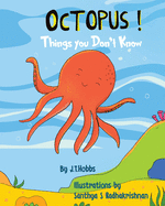 Octopus!: Things You Don't Know