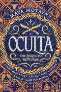 Oculta: A sweeping and epic Dominican-inspired fantasy!