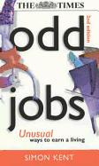 Odd Jobs: Unusual Ways to Earn a Living