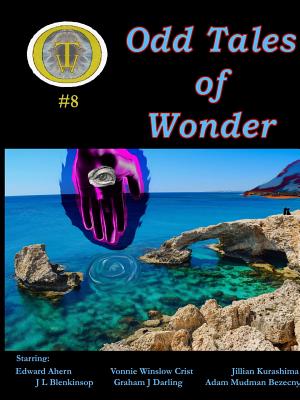 Odd Tales of Wonder #8 - Bezecny, Adam Mudman, and Crist, Vonnie Winslow, and Blenkinsop, J L