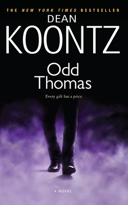 Odd Thomas: An Odd Thomas Novel - Koontz, Dean
