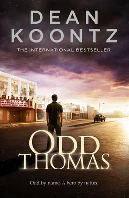 Odd Thomas - Koontz, Dean