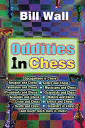 Oddities in Chess