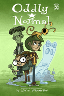 Oddly Normal, Book 2