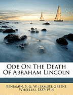Ode on the Death of Abraham Lincoln
