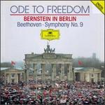 Ode to Freedom: Bernstein in Berlin