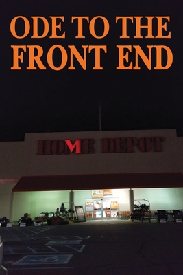 Ode to the Front End: Home Depot - Ford, Charles