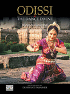 Odissi: The Dance Divine