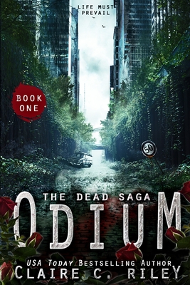 Odium I: The Dead Saga - Jackson, Amy (Editor), and Riley, Claire C