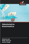 Odontoiatria biomimetica