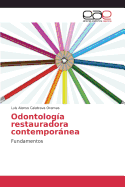 Odontologia Restauradora Contemporanea