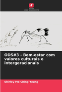 ODS#3 - Bem-estar com valores culturais e intergeracionais