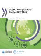 Oecd-Fao Agricultural Outlook 2017-2026