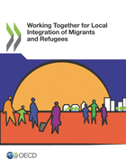 OECD Regional Development Studies Working Together for Local Integration of Migrants and Refugees in Rome