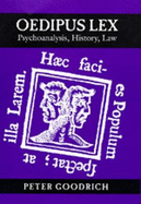 Oedipus Lex: Psychoanalysis, History, Law