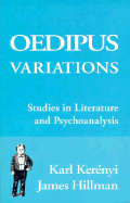 Oedipus Variations - Kerenyi, Karl