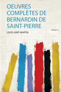 Oeuvres Compltes De Bernardin De Saint-Pierre