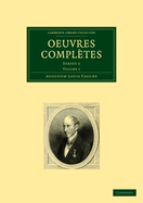 Oeuvres Compltes: Series 1