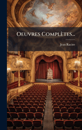 Oeuvres Completes...