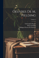 Oeuvres de M. Fielding; Volume 2