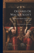 Oeuvres de Walter Scott: Les Chroniques de La Canongate