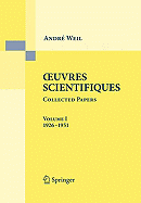 Oeuvres Scientifiques - Collected Papers I: 1926-1951