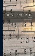 Oeuvres Vocales