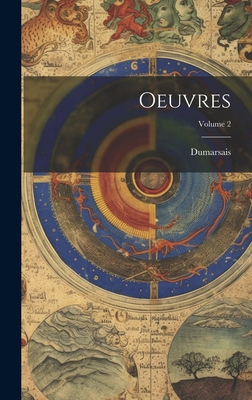 Oeuvres; Volume 2 - Dumarsais