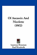 Of Aucassin And Nicolette (1902)