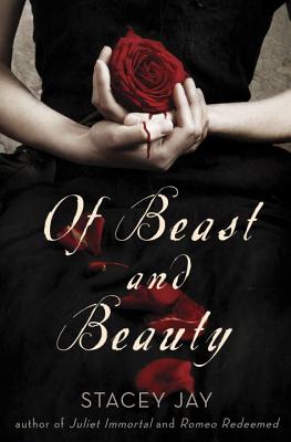 Of Beast and Beauty - Jay, Stacey