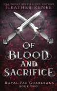 Of Blood and Sacrifice