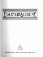 Of Discovery & Destiny: An Anthology of American Writers and the American Land - Baron, Robert C (Editor), and Junkin, Elizabeth D (Editor)