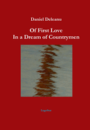 Of First Love in a Dream of Countrymen [Hardbound]