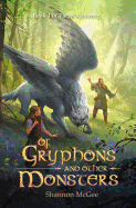 Of Gryphons and Other Monsters