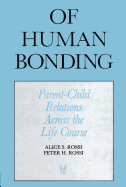 Of Human Bonding: Parent-Child Relations across the Life Course