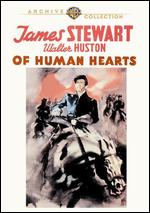 Of Human Hearts - Clarence Brown