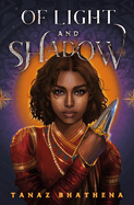 Of Light and Shadow: A Fantasy Romance Novel Inspired by Indian Mythology