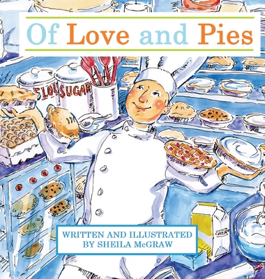 Of Love and Pies - 