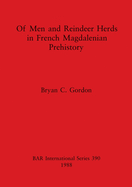 Of men and reindeer herds in French Magdalenian prehistory