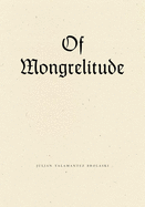 Of Mongrelitude