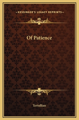 Of Patience - Tertullian