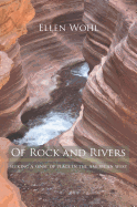 Of Rock and Rivers: Seeking a Sense of Place in the American West
