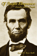 Of Rustic Eloquence, Lincoln and the People