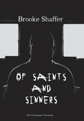 Of Saints and Sinners - Shaffer, Brooke M