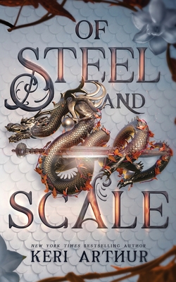 Of Steel and Scale - Arthur, Keri