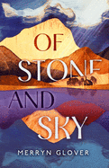 Of Stone and Sky