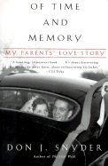 Of Time and Memory: A Mother's Story - Snyder, Don J